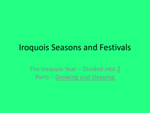 Iroquois Seasons & Festivals: Culture & Traditions