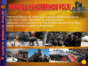 Korps Brimob Polri Reformation: Indonesian Law Enforcement