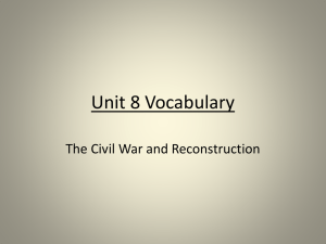 Civil War & Reconstruction Vocabulary List