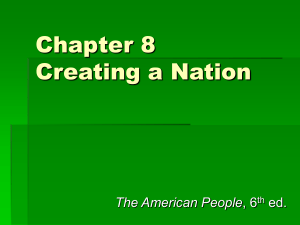 Chapter 8 Creating a Nation