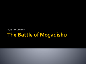 Battle of Mogadishu: Operation Gothic Serpent Presentation