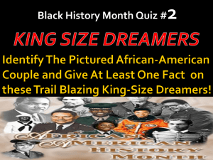 Black History Month Quiz: King Size Dreamers
