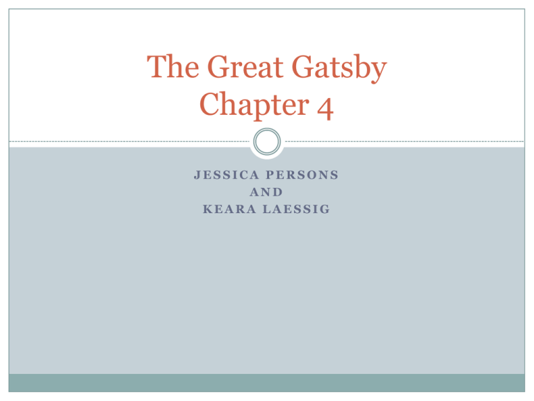 The Great Gatsby Chapter 4