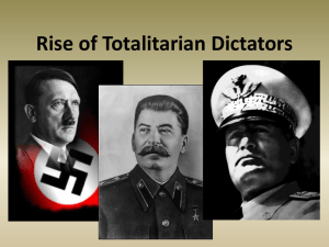 Rise of Totalitarian Dictators: Mussolini, Stalin, Hitler