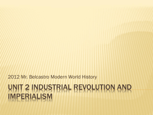 Unit 2 Industrial Revolution and Imperialism