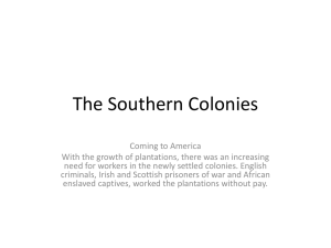The Southern Colonies