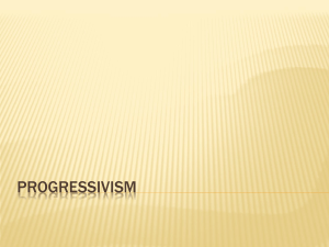 Progressivism Notes