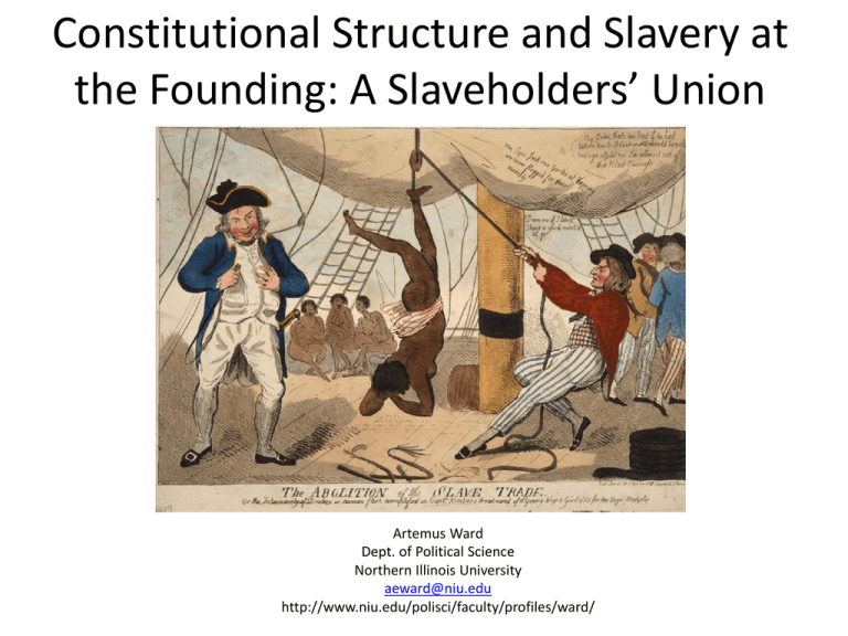 Constitutional Structure and Slavery at the Founding A