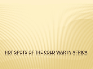 Hot Spots of the Cold War in Africa
