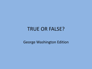 TRUE OR FALSE? - Larsen American History I