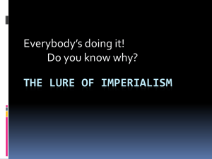 Imperialism: Lure, Control, and Global Influence