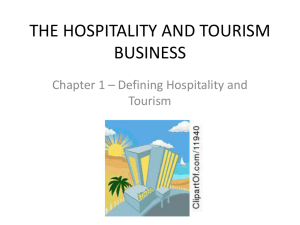 THE HOSPITALITY AND TOURISM BUSINESS