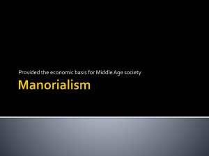 Manorialism - Walden`s World History