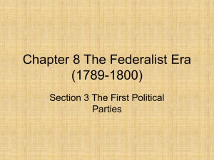 Federalist Era: First Political Parties in US History