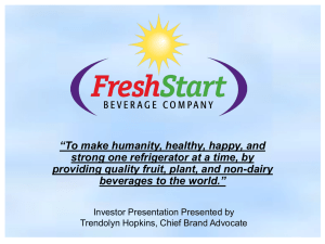 Investor Presentation Presented by Trendolyn Hopkins