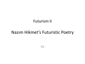 Nazım Hikmet's Futuristic Poetry: An Analysis