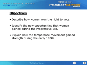 Women's Rights: Suffrage, Temperance, Progressive Era
