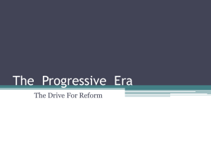 The Progressive Era - Clovis Municipal Schools