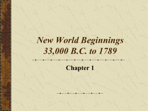 New World Beginnings: Native Americans to Colonization