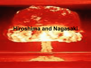 Hiroshima and Nagasaki