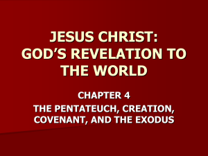 Pentateuch, Creation, Covenant, and Exodus Presentation