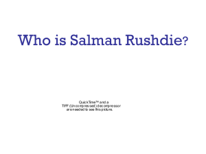 PowerPoint Presentation - Who is this Salman Rushdie guy?