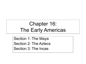 Maya, Aztec, Inca Civilizations: Textbook Summary