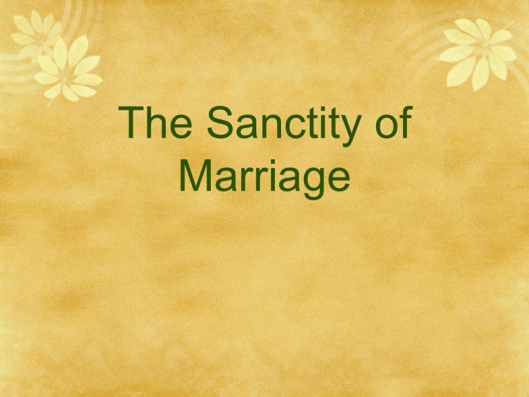 the-sanctity-of-marriage