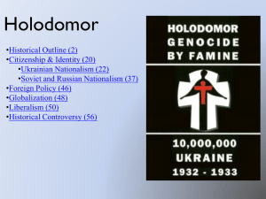 Holodomor: Ukrainian Famine Presentation