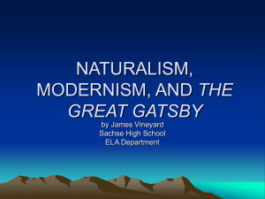 Naturalism, Modernism & The Great Gatsby Analysis
