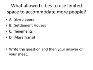 What allowed cities to use limited space to accommodate more