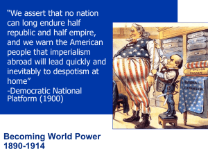 Becoming a World Power - Clovis Municipal Schools