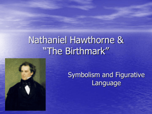 Hawthorne's 'The Birthmark': Symbolism & Figurative Language