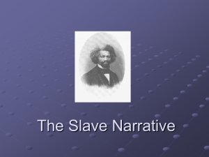 The Slave Narrative