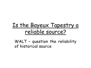 Bayeux Tapestry: Is it a Reliable Source?