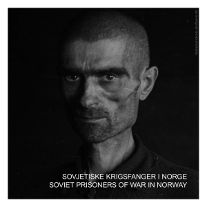SovjetiSke krigSfanger i norge Soviet priSonerS of