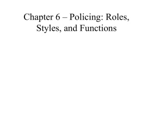 Policing Roles, Styles, and Functions Presentation