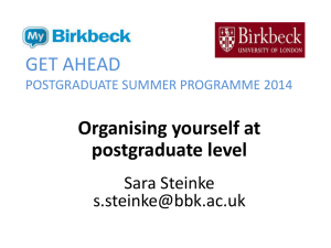 Organising yourself at postgraduate level, including time management