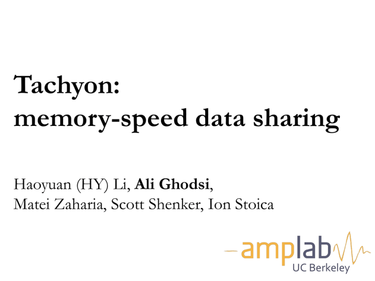 tachyon-ampcamp-uc-berkeley-amp-camp