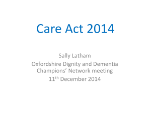 Oxfordshire presentation on the Care Act - 2014