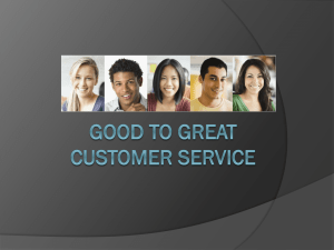 Good to Great Customer Service