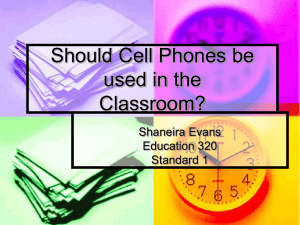 Cell Phones in the Classroom: Pros & Cons Presentation