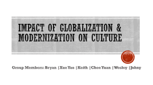Globalization & Modernization: Impact on Culture