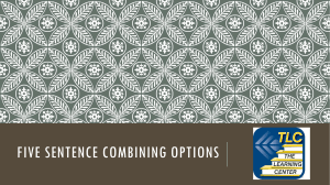 Five sentence combining options