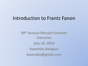 Frantz Fanon: Colonialism, Violence, and Revolution