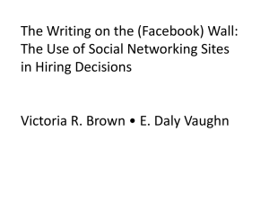 The Writing on the (Facebook) Wall: The Use of