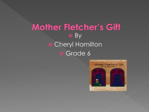 Mother Fletcher's Gift: Reading Comprehension Presentation