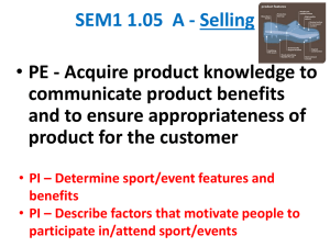 Selling Techniques: Features, Benefits, and Motivators