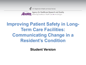 PPT Handout: Communicating Change in a Resident`s Condition
