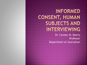Informed consent, human subjects and interviewing